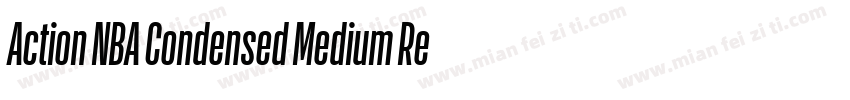 Action NBA Condensed Medium Regula字体转换